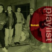 Playlist: Nomadi