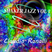 Shaker Jazz ,Vol. 1