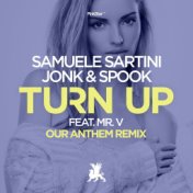 Turn Up (Our Anthem Remix)