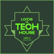 Lords Of Tech House, Vol. 4