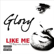 Like Me (feat. Rayven Justice)