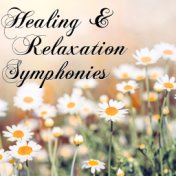 Healing & Relaxation Symphonies