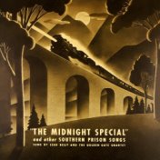 "The Midnight Special" and other Southern Prison Songs