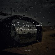 50 Tracks for Loopable Thunderstorms