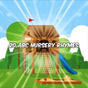 20 ABC Nursery Rhymes