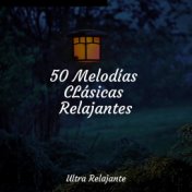 50 Melodías CLásicas Relajantes