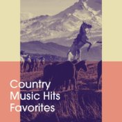Country Music Hits Favorites