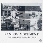 The Remember Sessions Vol. 1