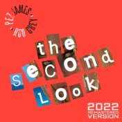 The Second Look (2022 Remastered Version)
