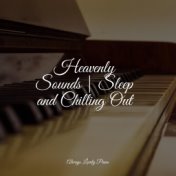Heavenly Sounds | Sleep and Chilling Out