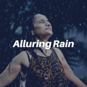 Alluring Rain