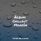 ÁLbum Chillout Monzón