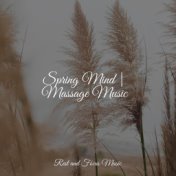 Spring Mind | Massage Music