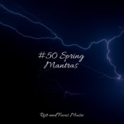 #50 Spring Mantras