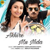 Akhire Mu Nida (From "Rangeela Toka")