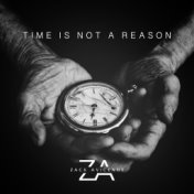 Time Is Not a Reason