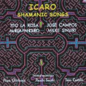 Icaro Shamanic Songs