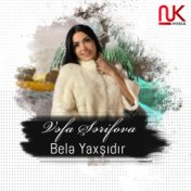 Belə Yaxşıdır