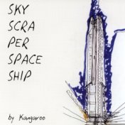 Skyscraper Spaceship