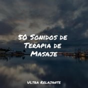 50 Sonidos de Terapia de Masaje