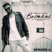 Beimani, Episode 4