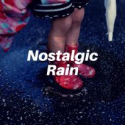 Nostalgic Rain