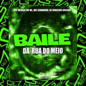 Baile da Rua do Meio