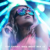 Top Chart. New Best Mix #2