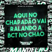 Aqui no Chapadão Vai Ralando a Bct no Chao