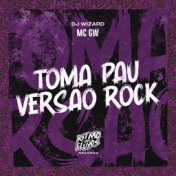 Toma Pau (Rock)
