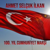 100. Yıl Cumhuriyet Marşı