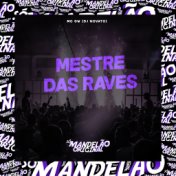 Mestre das Raves