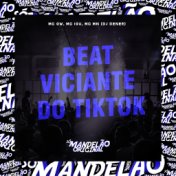 Beat Viciante do Tiktok