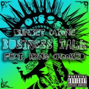 Business Talk (feat. KXNG Crooked)