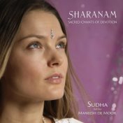 Sharanam (Sacred Chants of Devotion)