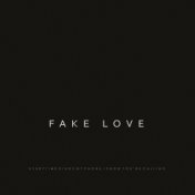 Fake Love