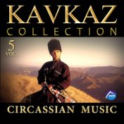 Circassian Music, Vol. 5