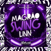 Magrão Swing Linn