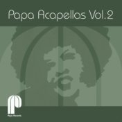 Papa Acapellas, Vol. 2