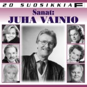 20 Suosikkia / Sanat: Juha Vainio