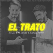 El Trato (Remix)