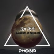 Illusion Of Freedom