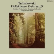 Tchaikovsky: Violin Concerto in D Major, Op. 35