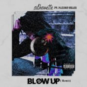 Blow Up (Remix)