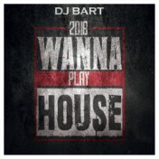 Wanna Play House