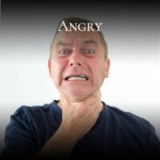 Angry