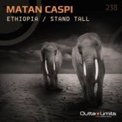Ethiopia / Stand Tall EP