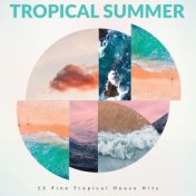 Tropical Summer