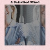 A Satisfied Mind