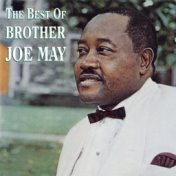 The Best Of Brother Joe May